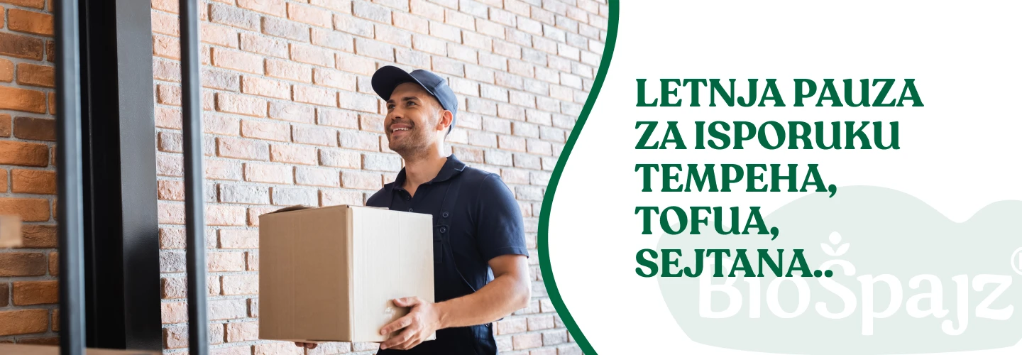 Letnja pauza za isporuku tempeha, tofua, sejtana...